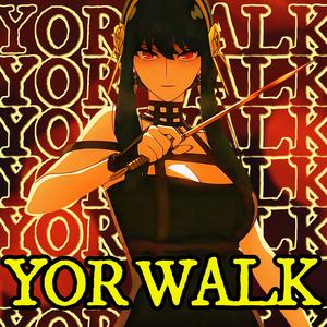 Yor Walk (Spy x Family) (feat. NextLevel)