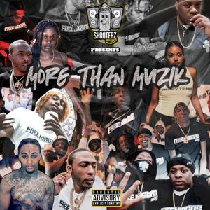 More Than Muzik (Explicit)