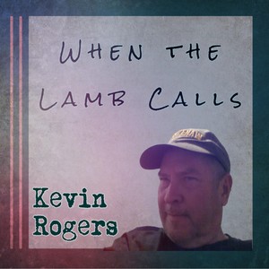 When the Lamb Calls