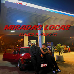 Miradas Locas (Explicit)