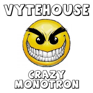 Crazy Monotron