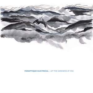 I Thought the Loneliness Would Leave Me Too, but Now I Hope It Stays Because I Have Nothing Else-Panoptique Electrical