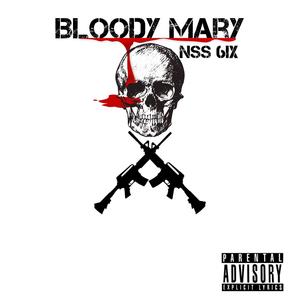 Bloody Mary (Explicit)