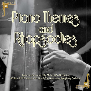 Piano Themes & Rhapsodies