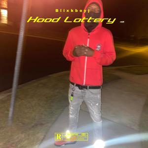 Hood Lottery (Explicit)