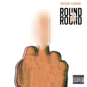 Round & Round (Explicit)