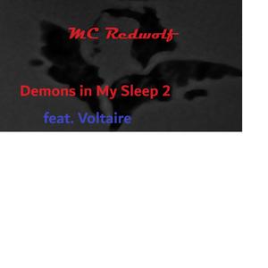 Demons in my Sleep 2 (feat. Voltaire) (Explicit)