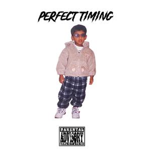 Perfect Timing (Explicit)