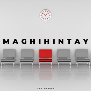 Maghihintay: The Album