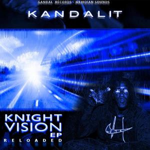 Knight Vision EP Reloaded (Explicit)