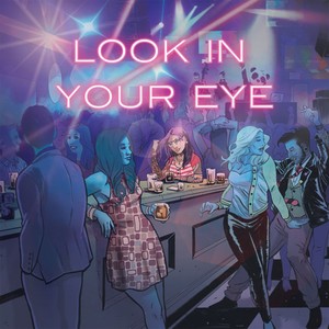 Look in Your Eye