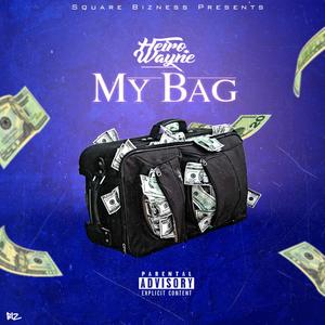 My Bag (Explicit)