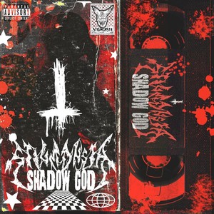 Shadow God (Explicit)