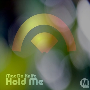 Hold Me (Original Mix)