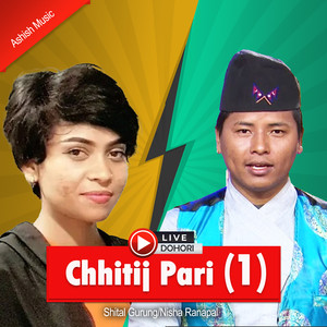 Chhitij Pari 1 Live Dohori