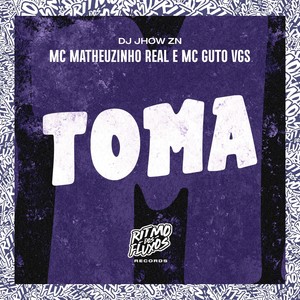 Toma (Explicit)