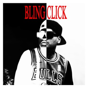 BLING CLICK (Explicit)