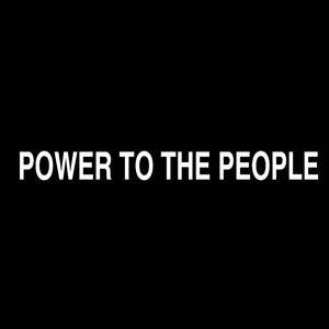 Power To The People