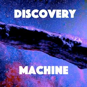 Discovery Machine