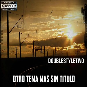 Otro Tema Más Sin Titulo (Explicit)