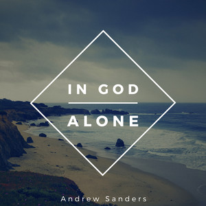 In God Alone