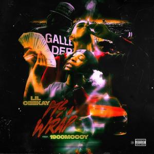 Its A Wrap (feat. 1900McCoy) (Explicit)