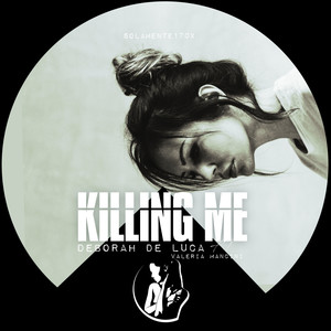 Killing Me