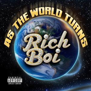 As The World Turns (Explicit)