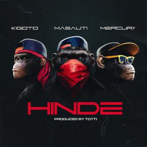 Hinde (feat. Kigoto & Mercury Ke)