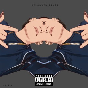 Reloaded Feats (Explicit)