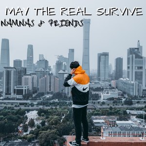 May the Real Survive (Explicit)