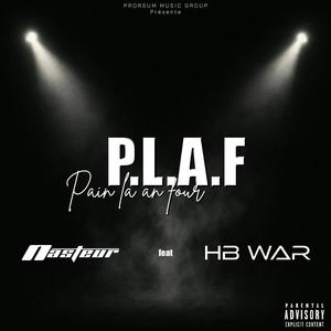 P.L.A.F (feat. NASTEUR & Prod Ouby)