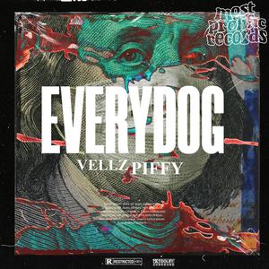 Every Dog (Explicit)