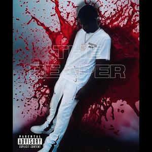 The Reaper (Explicit)