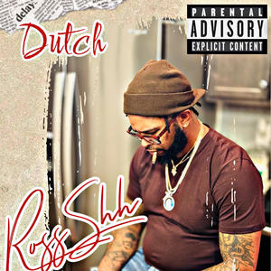 Ross Shh (feat. Tehro) [Explicit]