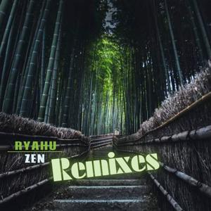 Zen (Remixes)