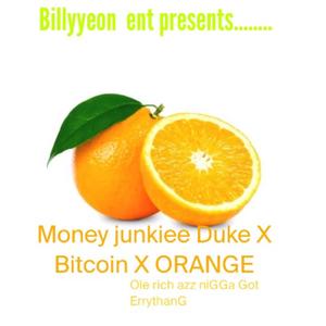 ORANGE (feat. Bitcoin) (Explicit)