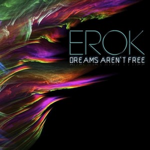 Dreams Aren't Free - EP