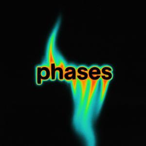 Phases