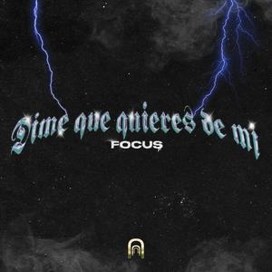 Dime que quieres de mi