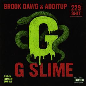 G Slime (Explicit)