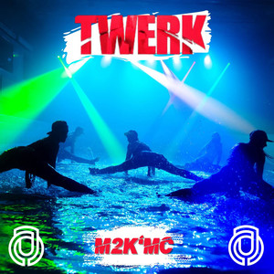 Twerk (Explicit)