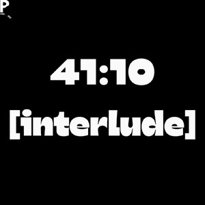 41:10 [Interlude] (Explicit)