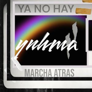Ya No Hay Marcha Atrás (feat. Jhon Jeep)