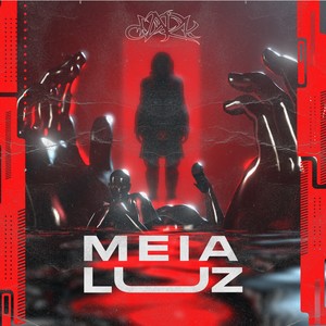 Meia Luz (Explicit)