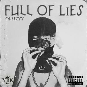 Full Of Lies (Explicit)