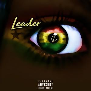 Leader (Explicit)