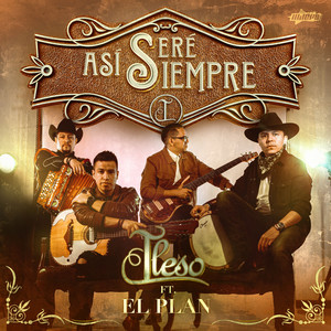 Así Seré Siempre (feat. El Plan)