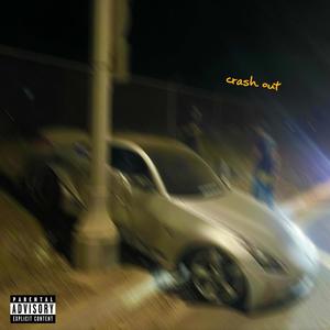 crash out (Explicit)