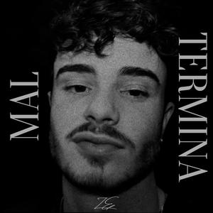 Mal Termina (Explicit)